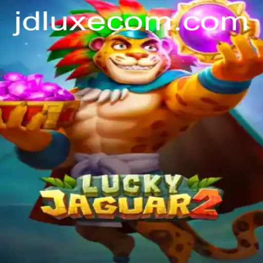 Discover the Exciting World of Luckyjaguar2: A New Gaming Experience with JD LUXE